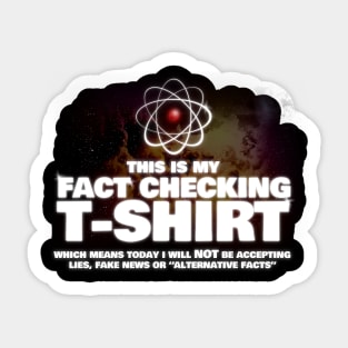 This is my Fact Checking T-Shirt Sticker